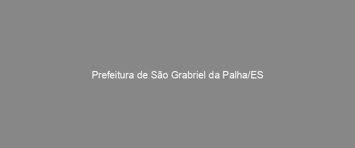Provas Anteriores Prefeitura de São Grabriel da Palha/ES